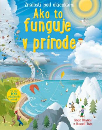 Ako to funguje v prírode - Katie Daynes, Russell Tate