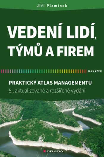 Vedení lidí, týmů a firem - Jiří Plamínek - e-kniha