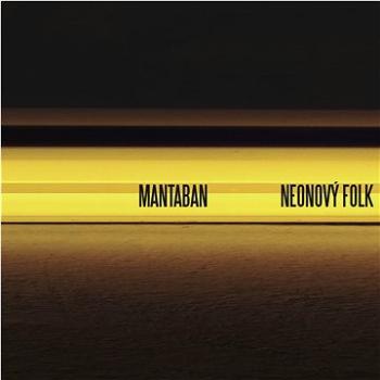 Mantaban: Neonový folk - CD (100P046)