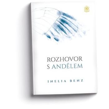 Rozhovor s andělem (978-80-906901-3-4)