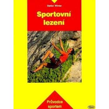 Sportovní lezení (978-80-7232-294-7)