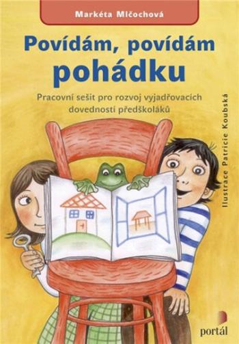 Povídám, povídám pohádku - Markéta Mlčochová