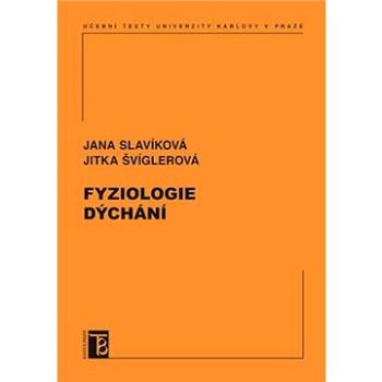 Fyziologie dýchání (9788024627878)