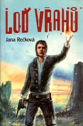 Loď vrahů - Jana Rečková