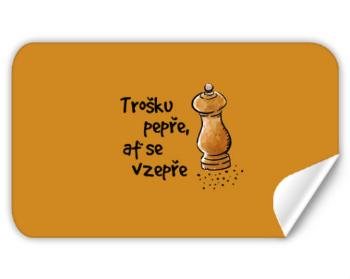 Samolepky obdelník Trošku pepře, ať se vzepře