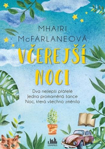 Včerejší noci - Mhairi McFarlaneová