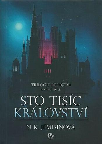 Sto tisíc království - N.K. Jemisinová