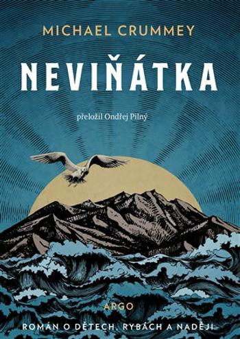 Neviňátka - Michael Crummey