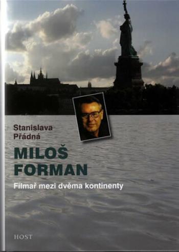 Miloš Forman - Stanislava Přádná