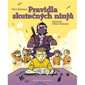 Pravidla skutečných ninjů (978-80-000-5692-0)