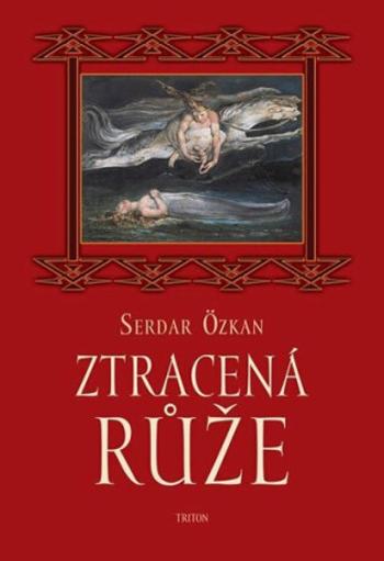 Ztracená růže - Özkan Serdar