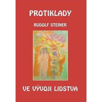 Protiklady ve vývoji lidstva (978-80-86340-62-3)