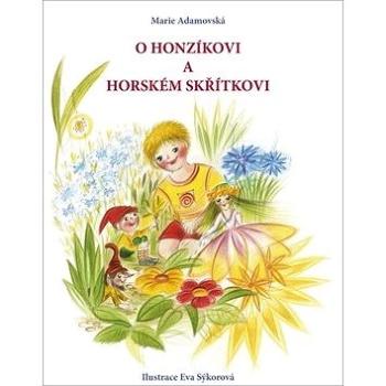 O Honzíkovi a horském skřítkovi (978-80-87126-16-5)