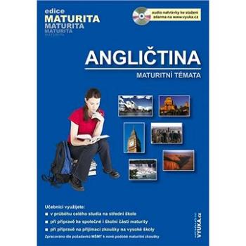 Angličtina Maturitní témata: audio nahrávky ke stažení zdrama (978-80-86873-16-9)