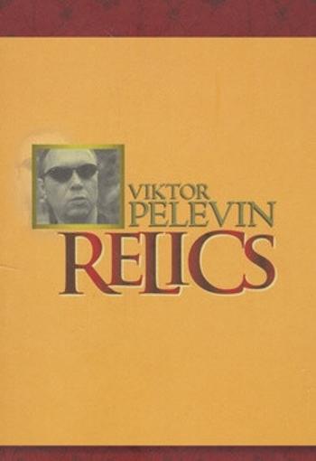 Relics - Viktor Pelevin