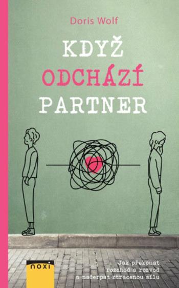 Když odchází partner - Doris Wolf