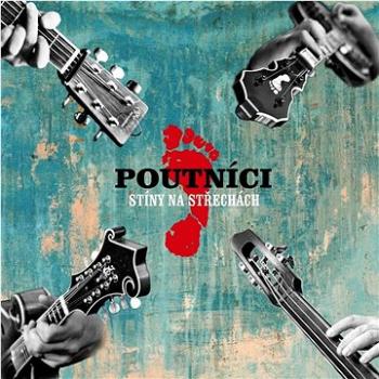 Poutníci: Stíny na střechách - CD (POLA042020)