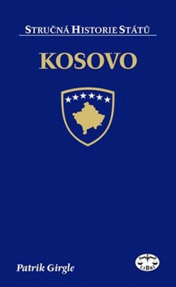 Kosovo - stručná histore států - Patrik Girgle