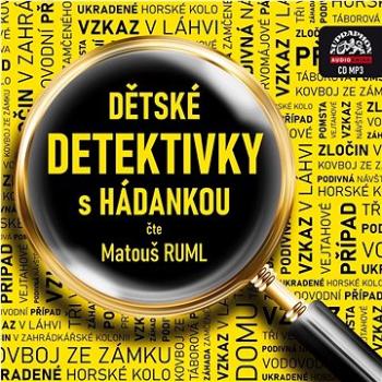 Dětské detektivky s hádankou (099-92-566-3322-0)