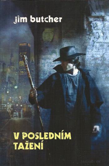 V posledním tažení - Jim Butcher