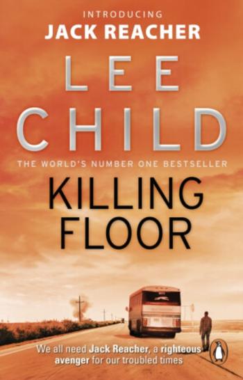 Killing Floor - Lee Child