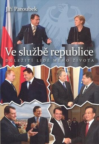 Ve službě republice - Jiří Paroubek