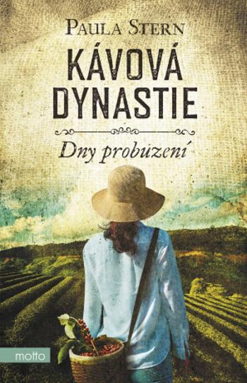 Kávová dynastie - Paula Stern