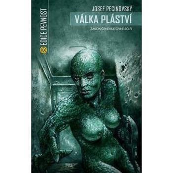 Válka pláství: Zakončení kultovní sci-fi (978-80-7425-250-1)