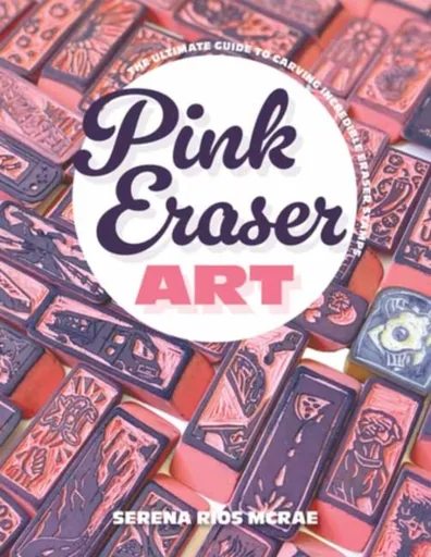Pink Eraser Club - Serena Rios McRae