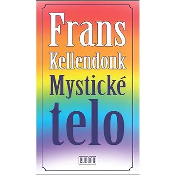 Mystické telo (978-80-8237-011-2)