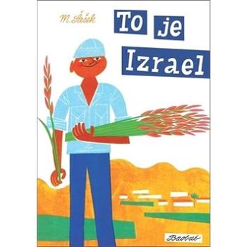 To je Izrael (978-80-7515-059-2)