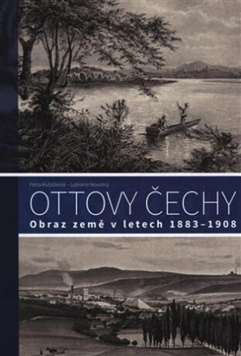 Ottovy Čechy - Ľubomír Novotný, Petra Kubíčková