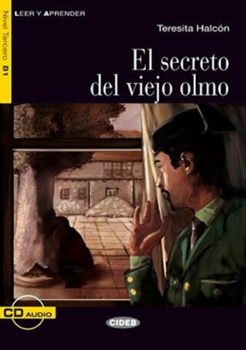 El secreto del viejo olmo - Teresita Halcón