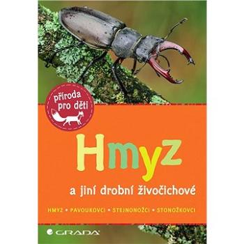 Hmyz a jiní drobní živočichové (978-80-271-3418-2)