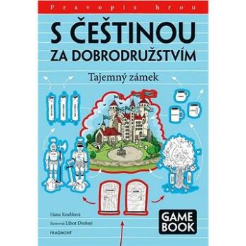 S češtinou za dobrodružstvím: Tajemný zámek (978-80-253-4118-6)