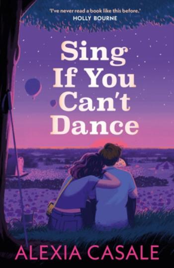 Sing If You Can't Dance - Alexia Casale