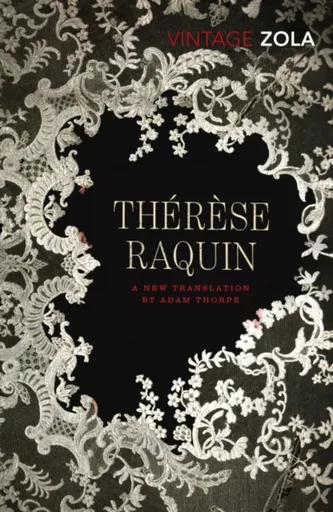 Therese Raquin - Émile Zola