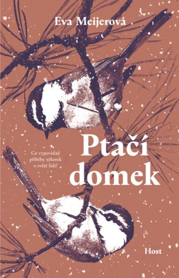 Ptačí domek - Eva Meijerová - e-kniha