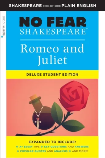 Romeo and Juliet (No Fear Shakespeare) - William Shakespeare, Sparknotes
