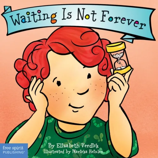 Waiting Is Not Forever Board Book - Elizabeth Verdick