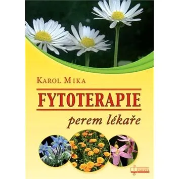Fytoterapie perem lékaře (978-80-8063-459-9)