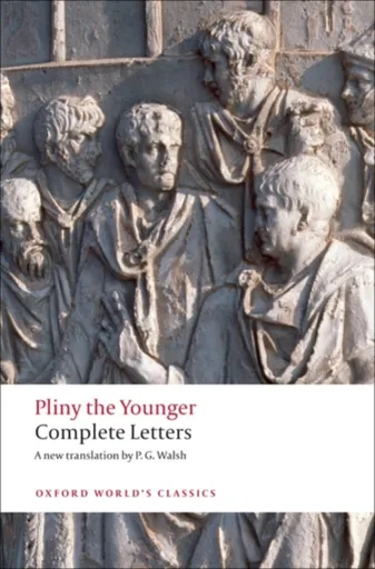Complete Letters - The Younger Pliny