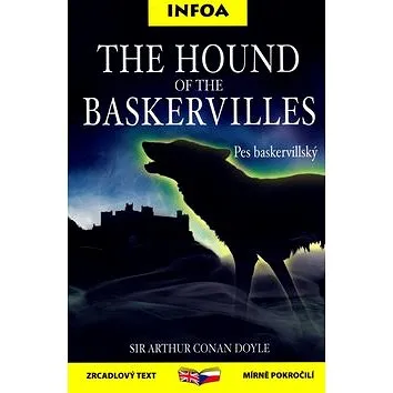 The Hound of the Baskervilles/Pes baskervillský: zrcadlový text mírně pokročilí (80-7240-454-7)