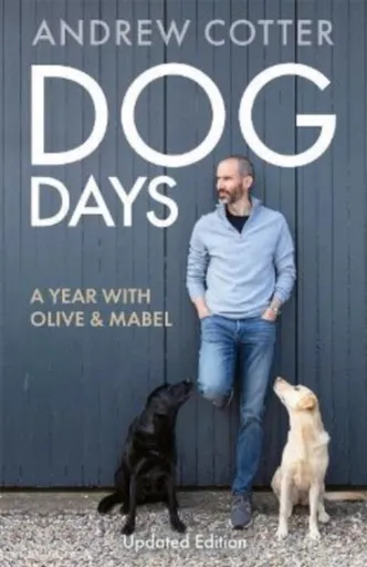 Dog Days - Andrew Cotter
