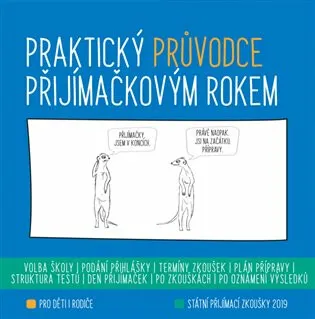 Praktický průvodce přijímačkovým rokem 2018/2019