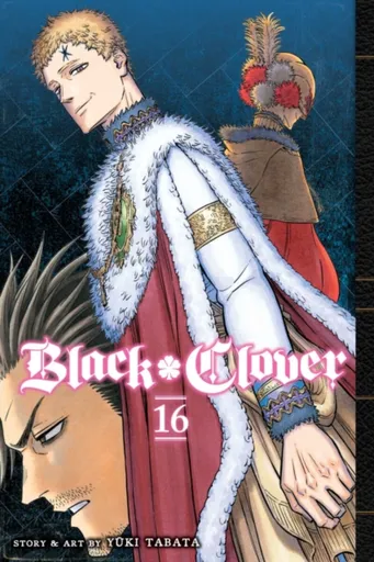 Black Clover, Vol. 16 - Yuki Tabata