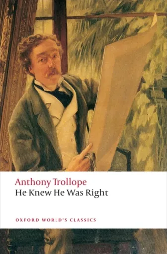 He Knew He Was Right - Anthony Trollope