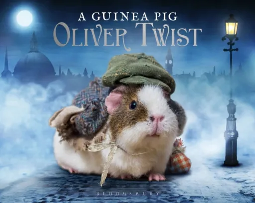 A Guinea Pig Oliver Twist - Charles Dickens, Alex Goodwin, Tess Newall