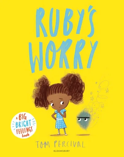 Rubyâ€™s Worry - Tom Percival