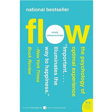 Flow: The Psychology of Optimal Experience (0061339202)